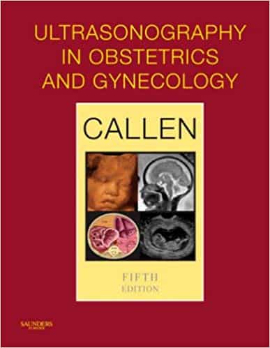Ultrasonography in Obstetrics and Gynecology 5th Edition by Peter Callen ebook