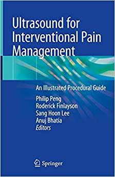 Ultrasound for Interventional Pain Management: An Illustrated Procedural Guide ebook