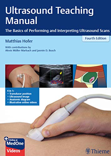 Ultrasound Teaching Manual: The Basics of Performing and Interpreting Ultrasound Scans, 4th Edition ebook