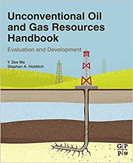 Unconventional Oil and Gas Resources Handbook: Evaluation and Development ebook