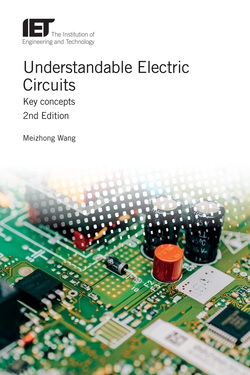 Understandable Electric Circuits: Key concepts, 2nd Edition (Materials, Circuits and Devices) ebook