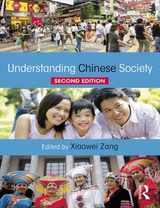 Understanding Chinese Society 2nd by Xiaowei Zang ebook