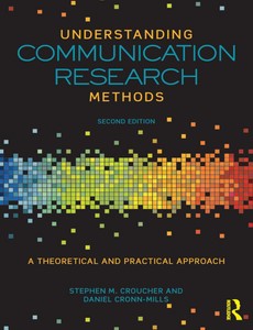 Understanding Communication Research Methods 2nd Edition by Stephen M. Croucher ebook