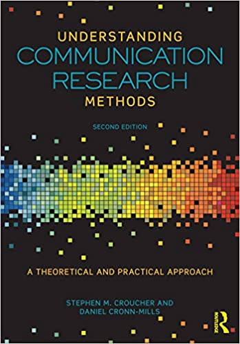 Understanding Communication Research Methods: A Theoretical and Practical Approach ebook