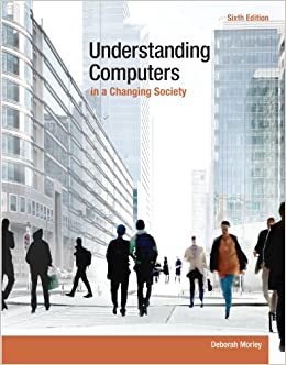 Understanding Computers in a Changing Society ebook