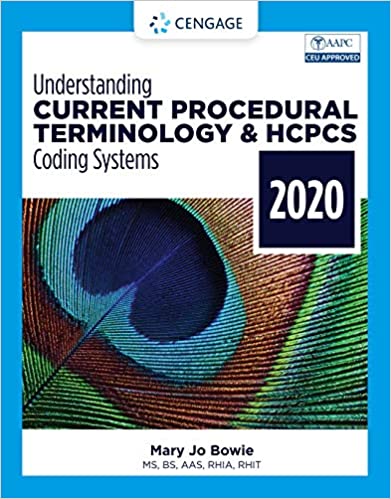 Understanding Current Procedural Terminology and HCPCS Coding Systems - 2020 (MindTap Course List) ebook