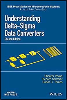 Understanding Delta-Sigma Data Converters (IEEE Press Series on Microelectronic Systems) ebook
