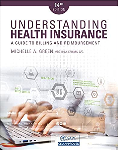 Understanding Health Insurance: A Guide to Billing and Reimbursement ebook