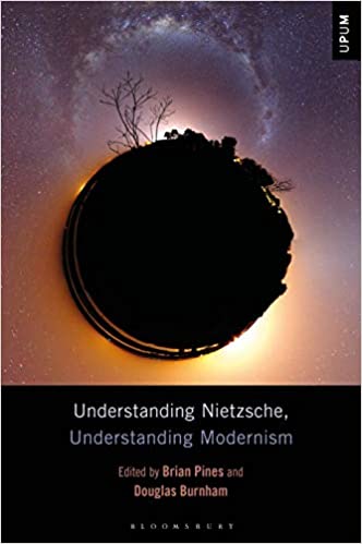 Understanding Nietzsche, Understanding Modernism (Understanding Philosophy, Understanding Modernism) ebook