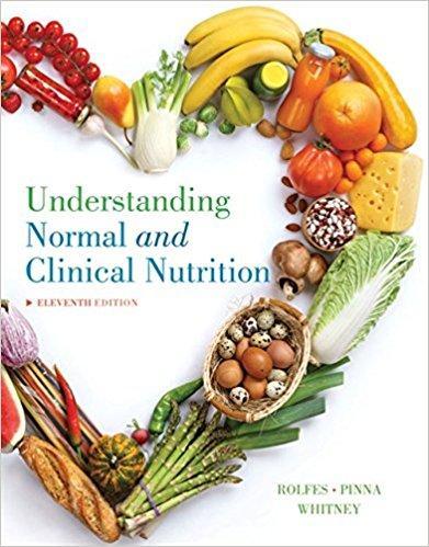 Understanding Normal and Clinical Nutrition 11th Edition by Sharon Rady Rolfes ebook