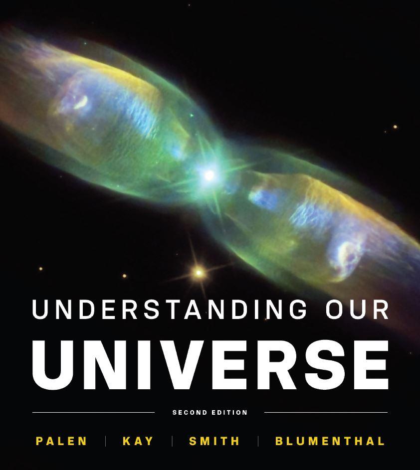Understanding Our Universe 2nd Edition by Stacy Palen ebook