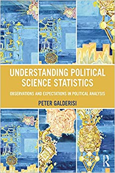 Understanding Political Science Statistics: Observations and Expectations in Political Analysis ebook