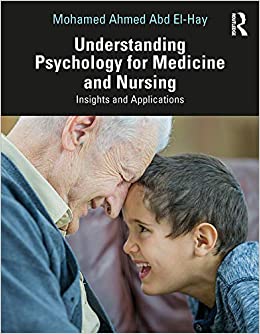 Understanding Psychology for Medicine and Nursing: Insights and Applications ebook