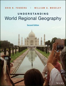 Understanding World Regional Geography, 2nd Edition by Erin H. Fouberg ebook