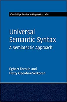 Universal Semantic Syntax: A Semiotactic Approach (Cambridge Studies in Linguistics Book 160) ebook