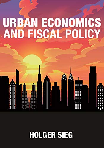 Urban Economics and Fiscal Policy ebook