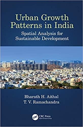 Urban Growth Patterns in India: Spatial Analysis for Sustainable Development ebook
