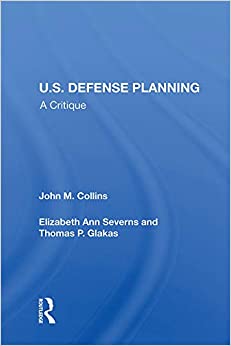 U.S. Defense Planning: A Critique ebook