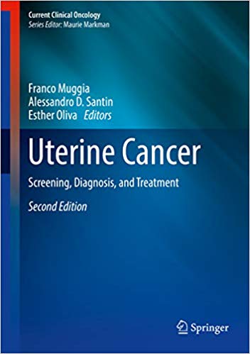Uterine Cancer: Screening, Diagnosis, and Treatment (2nd Edition) ? ebook