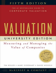 Valuation Measuring and Managing the Value of Companies 5th by McKinsey & Company Inc. ebook