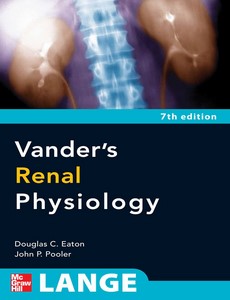 Vander?s Renal Physiology 7th Edition by Douglas C. Eaton ebook