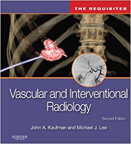 Vascular and Interventional Radiology: The Requisites (Requisites in Radiology) ebook