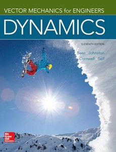 Vector Mechanics for Engineers Dynamics 11th Edition By Ferdinand Beer ebook