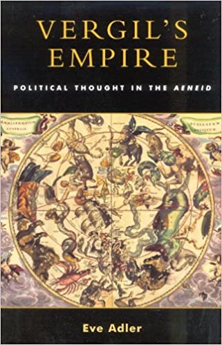 Vergil's Empire: Political Thought in the Aeneid ebook