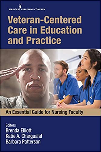 Veteran-Centered Care in Education and Practice: An Essential Guide for Nursing Faculty ebook