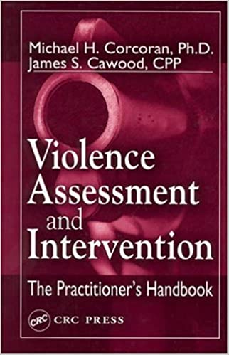 Violence Assessment and Intervention: The Practitioner's Handbook ebook