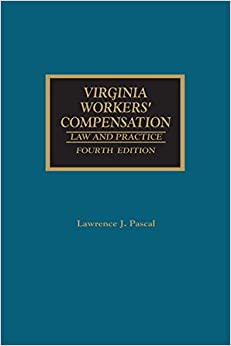 Virginia Workers' Compensation: Law and Practice ebook