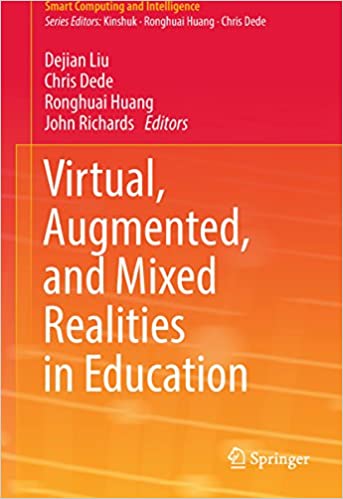 Virtual, Augmented, and Mixed Realities in Education (Smart Computing and Intelligence) ebook