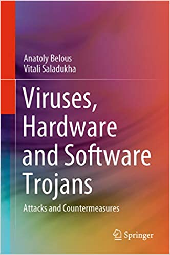 Viruses, Hardware and Software Trojans: Attacks and Countermeasures ebook
