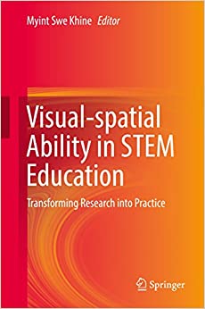 Visual-spatial Ability in STEM Education: Transforming Research into Practice ebook