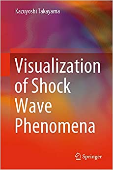 Visualization of Shock Wave Phenomena ebook