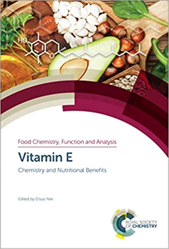 Vitamin E: Chemistry and Nutritional Benefits (ISSN Book 11) ebook