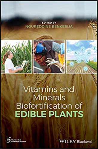 Vitamins and Minerals Biofortification of Edible Plants (New York Academy of Sciences) ebook