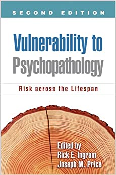 Vulnerability to Psychopathology, Second Edition: Risk across the Lifespan ebook