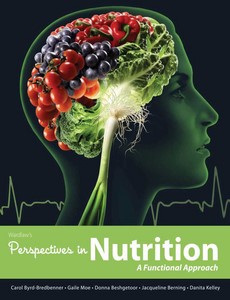 Wardlaw?s Perspectives in Nutrition A Functional Approach 1st Edition by Carol Byrd-Bredbenner ebook