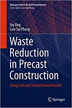 Waste Reduction in Precast Construction: Using Lean and Shared Mental Models (Management in the Built Environment) ebook