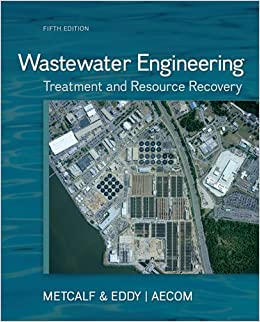 Wastewater Engineering: Treatment and Reuse ebook