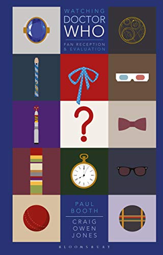 Watching Doctor Who: Fan Reception and Evaluation (Who Watching) ebook