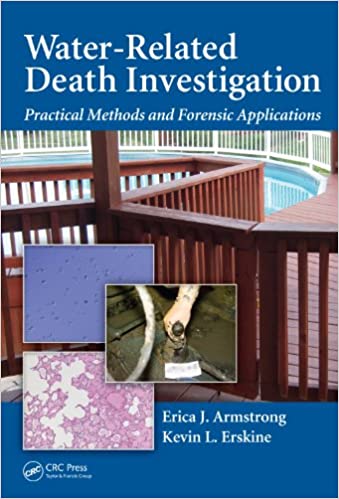 Water-Related Death Investigation: Practical Methods and Forensic Applications ebook
