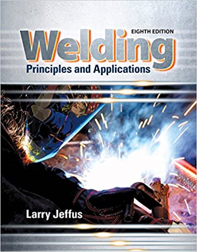 Welding: Principles and Applications ebook