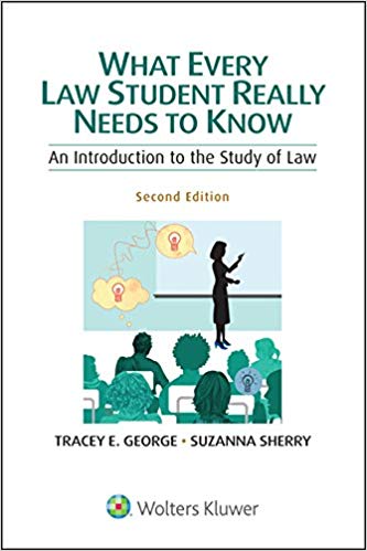 What Every Law Student Really Needs to Know: An Introduction to the Study of Law (Academic Success) 2nd Edition ebook