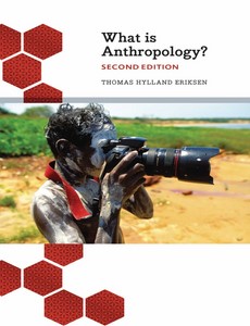 What Is Anthropology 2nd Edition by Thomas Hylland Eriksen ebook