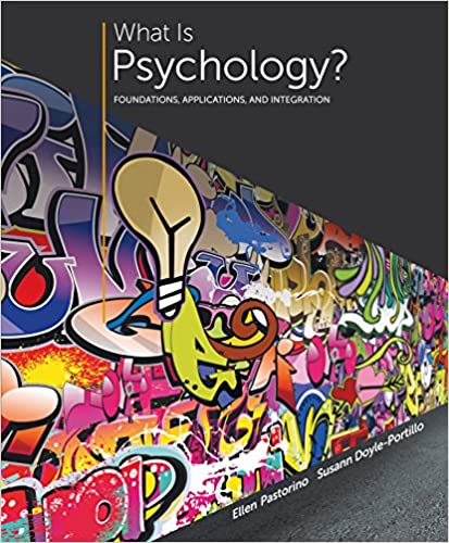 What is Psychology? Foundations, Applications, and Integration ebook
