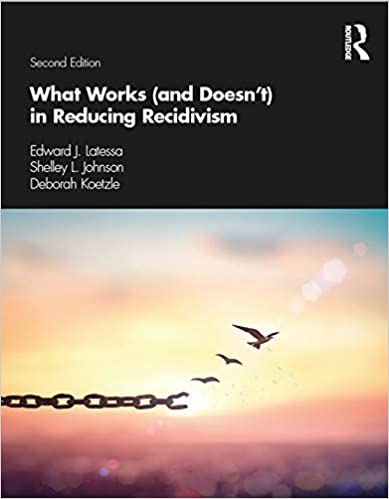 What Works (and Doesn't) in Reducing Recidivism ebook