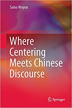 Where Centering Meets Chinese Discourse ebook