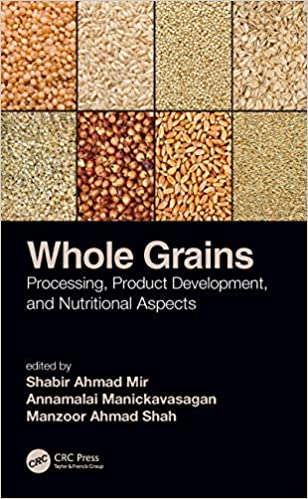 Whole Grains: Processing, Product Development, and Nutritional Aspects ebook